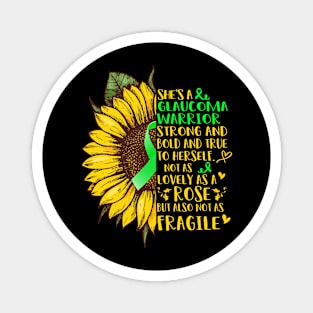 She's A Glaucoma Warrior Support Glaucoma Warrior Gifts Magnet